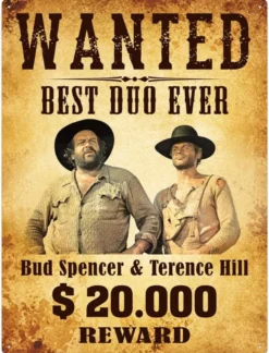 Bud Spencer & Terence Hill Blechschild Wanted 30 x 40 cm