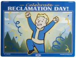 Fallout Me­tall­schild Reclamation Day